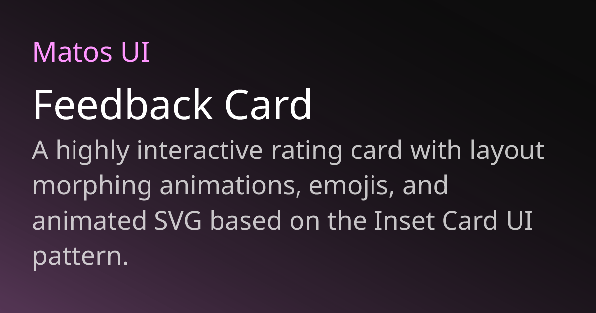 Feedback Card - Matos UI